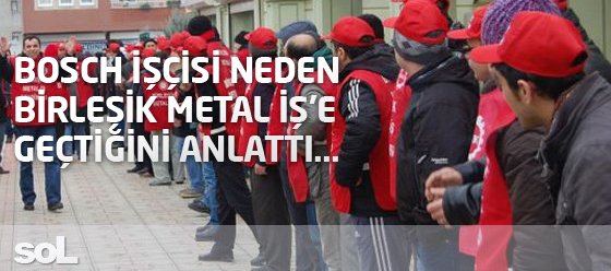 Bosch iisi neden Birleik Metal 'e getiklerini anlatt...