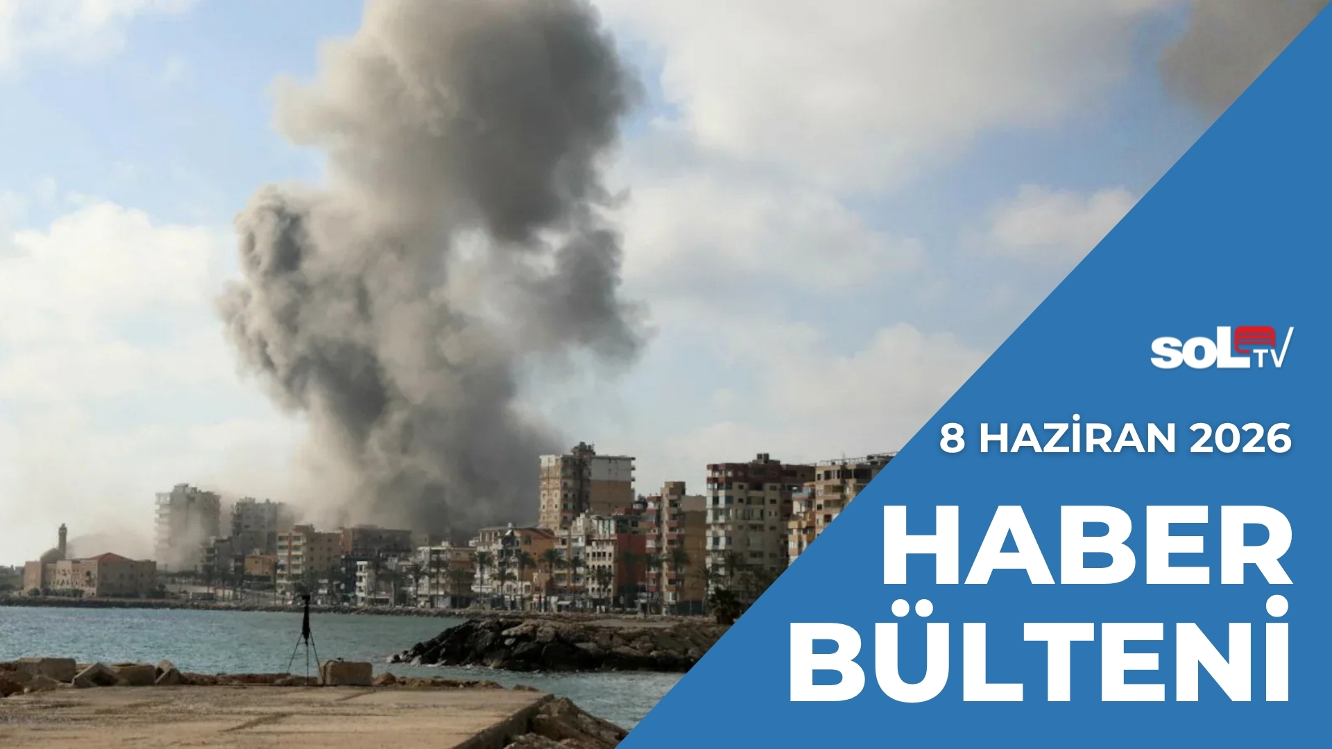 Savaş Yeniden Alevlendi | 8 Haziran Pazartesi Haber Bülteni