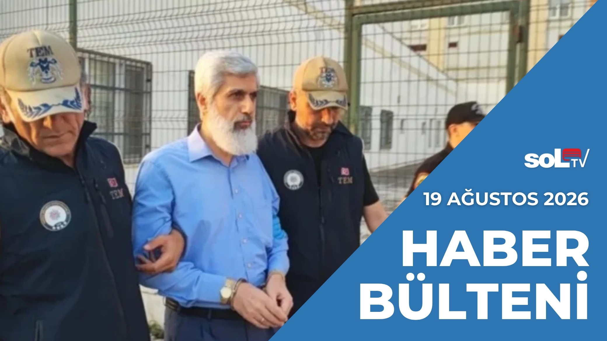 İktidarın İkinci Cemaat Operasyonu | 19 Ağustos Çarşamba Haber Bülteni  