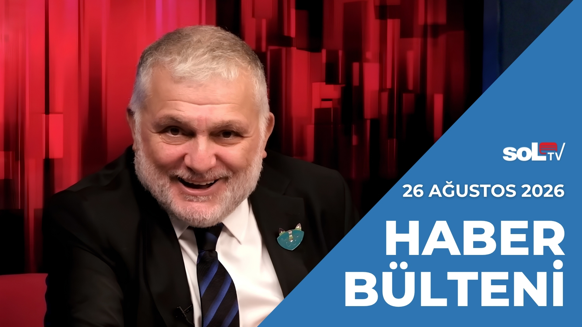 Tutanakları Sızdır, Ruşen'i Fonla, Halep'te Fabrika Kur | 26 Ağustos Çarşamba Haber Bülteni