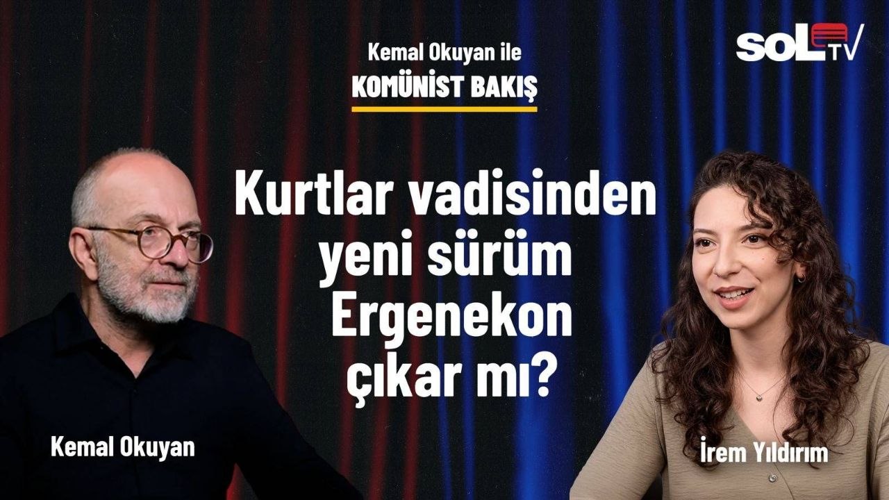 🔴Komünist Bakış | Kurtlar Vadisi'nden yeni sürüm Ergenekon çıkar mı?