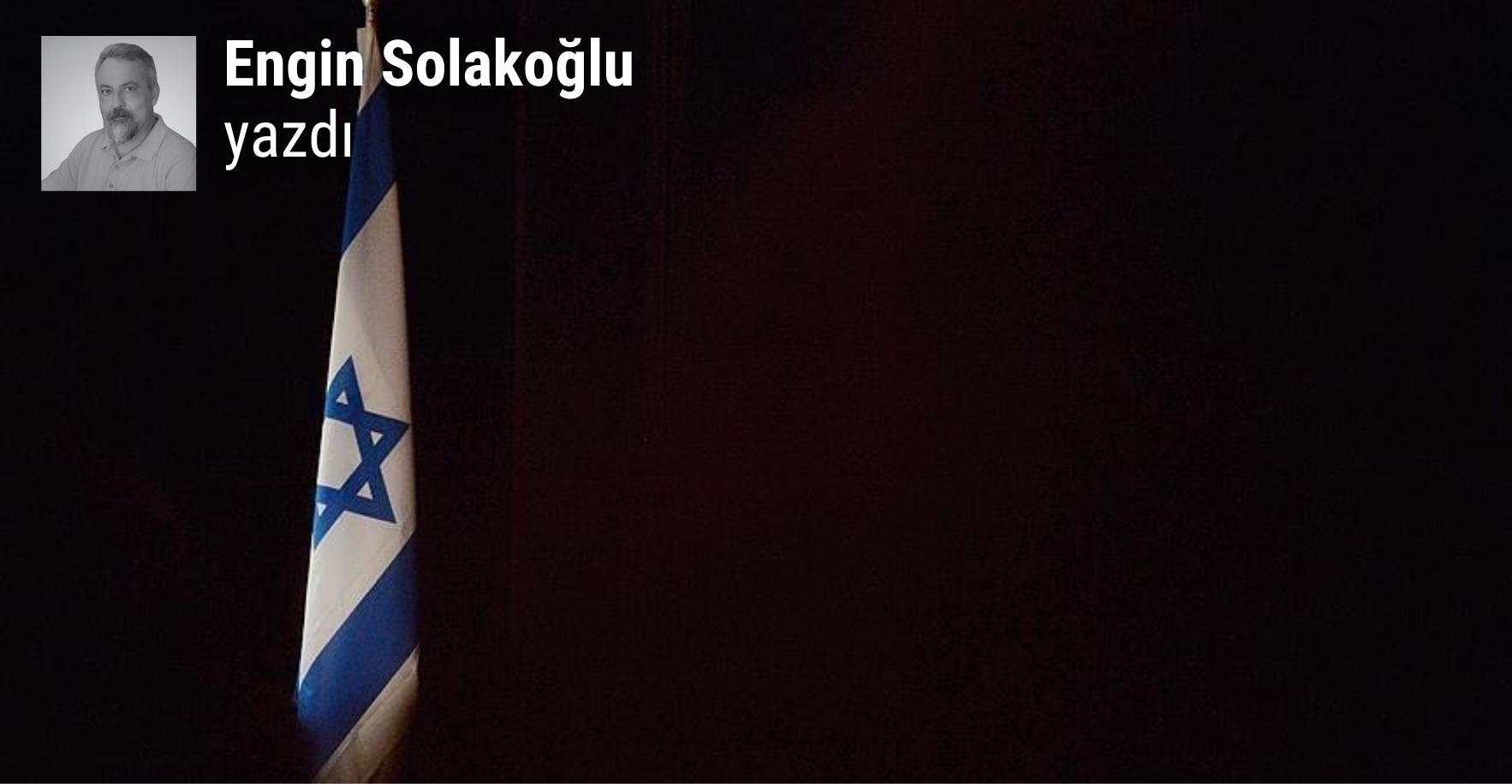 En kolayı İsrail’deki İsrail’i yenmek