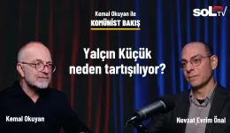 Komünist Bakış | Yalçın Küçük neden tartışılıyor?
