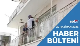 Ankara’yı NATO’cular İçin Makyajladılar | 25 Haziran Perşembe Haber Bülteni