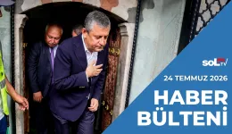 Baba Ocağından Cami Avlusuna | 24 Temmuz Cuma Haber Bülteni