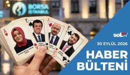 Fon Soygunu: Dış Güçler Değil, Yerli ve Milli | 30 Eylül Çarşamba Haber Bülteni 