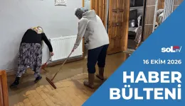 Sel Suları Çekildi, Sağlık Riski Konuşulmuyor | 16 Ekim Cuma Haber Bülteni