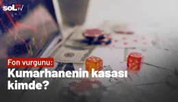 Fon vurgunu: Kumarhanenin kasası kimde?