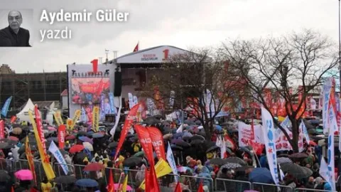 1 Mayıs’ın doğrusu yanlışı