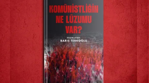 ‘Komünistliğin ne lüzumu var?’: Kemal Okuyan ile söyleşi kitabı yakında raflarda