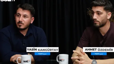 Yurt ve Dünya | İnşaat işçileri hem hakkını arıyor hem de umut oluyor