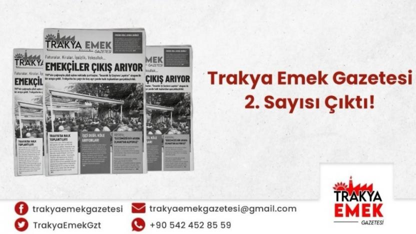 trakya emek gazetesi nin ikinci sayisi cikti sol haber trakya emek gazetesi nin ikinci sayisi cikti sol haber